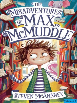 cover image of The Misadventures of Max McMuddle